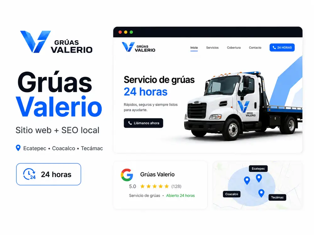 Caso real de sitio web y SEO local para Grúas Valerio en Ecatepec, Coacalco y Tecámac